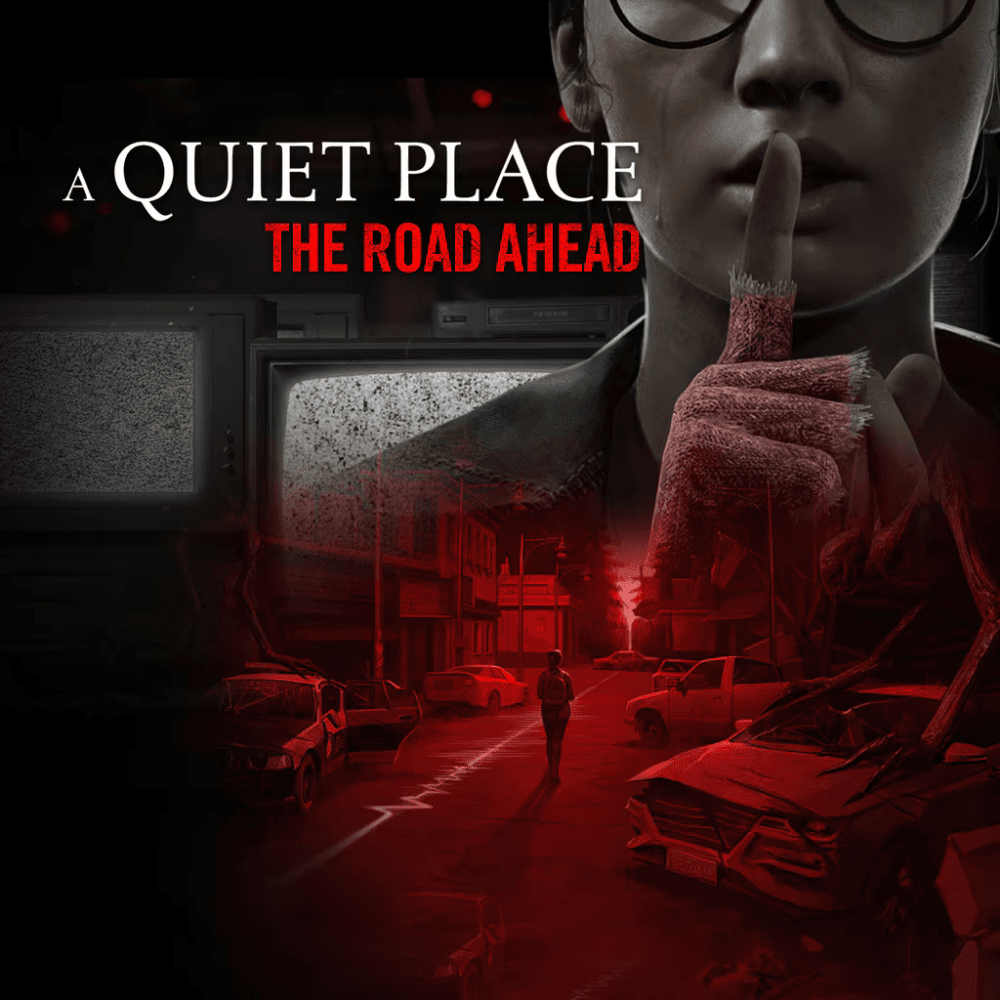 🖥️ A Quiet Place: The Road Ahead™ - PC Steam®