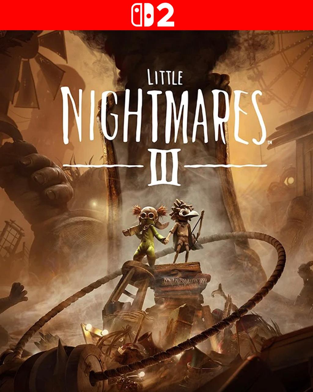 🔦 Little Nightmares III™ - Nintendo Switch 2®