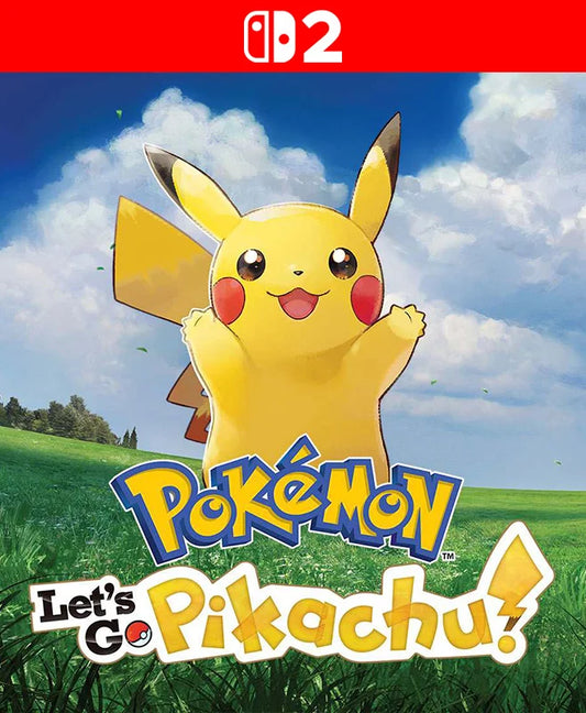 ⚡ Pokémon: Let’s Go, Pikachu!™ - Nintendo Switch 2®