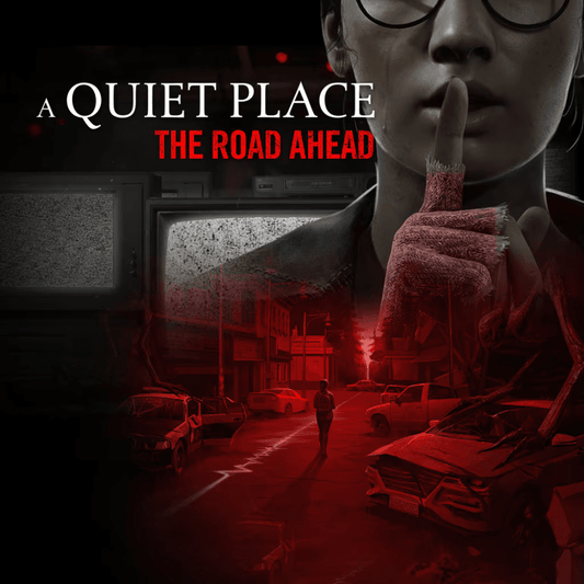 🖥️ A Quiet Place: The Road Ahead™ - PC Steam®