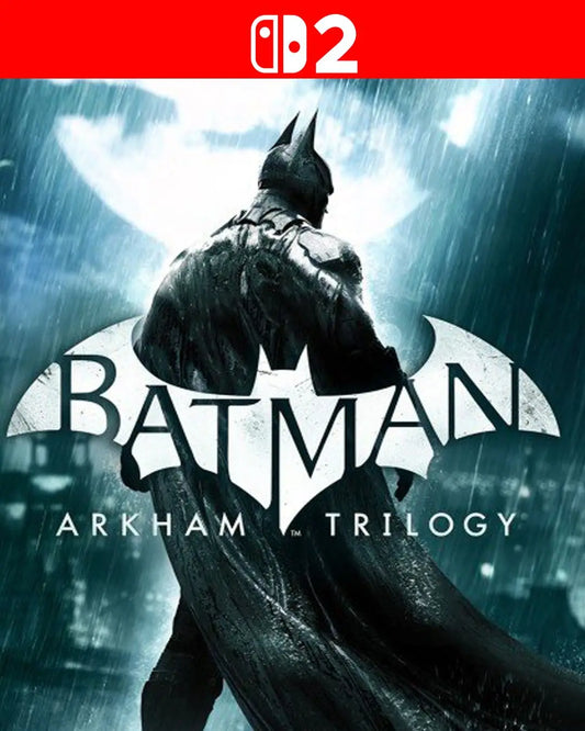 🦇 Batman: Arkham Trilogy™ - Nintendo Switch 2®